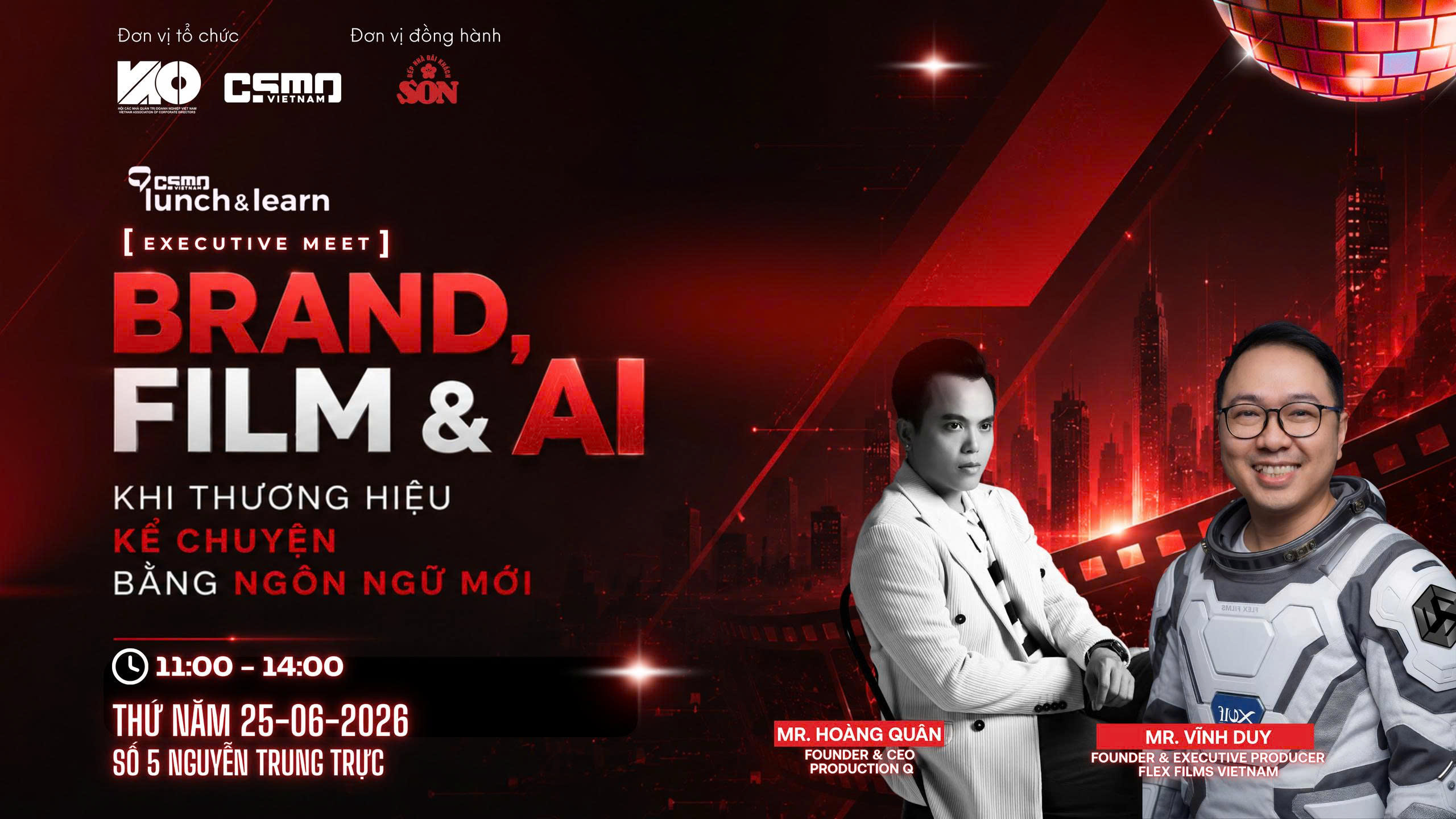 [CSMO Lunch & Learn] BRAND, FILM & AI : KHI THƯƠNG HIỆU KỂ CHUYỆN BẰNG NGÔN NGỮ MỚI 🎞️